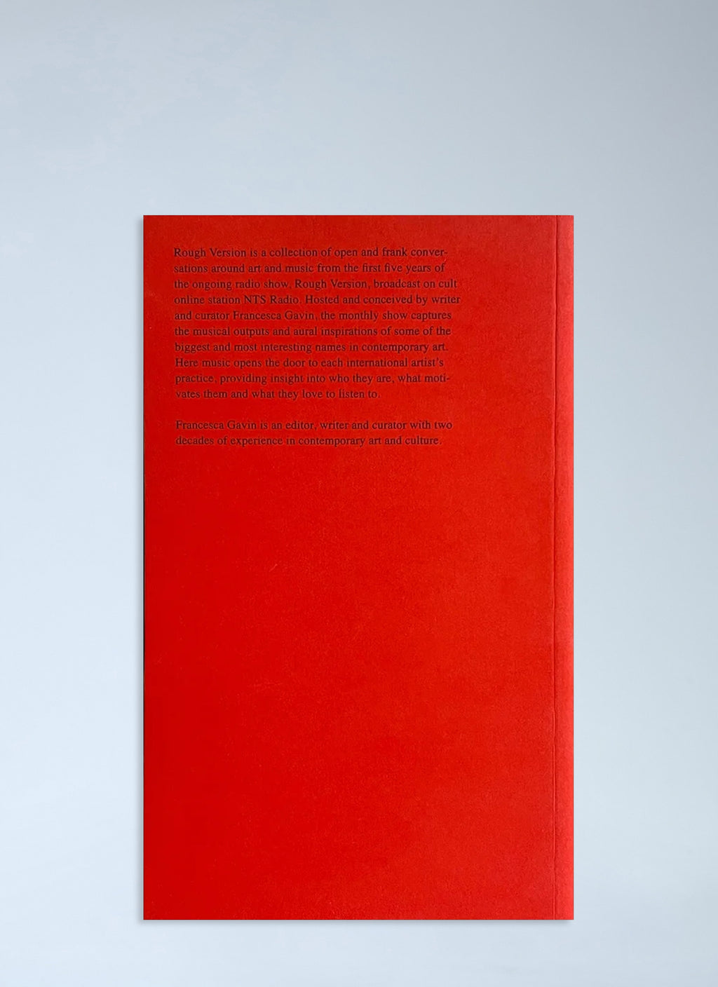 Rough Version, The NTS Interviews With Francesca Gavin, 2016-2021 Book
