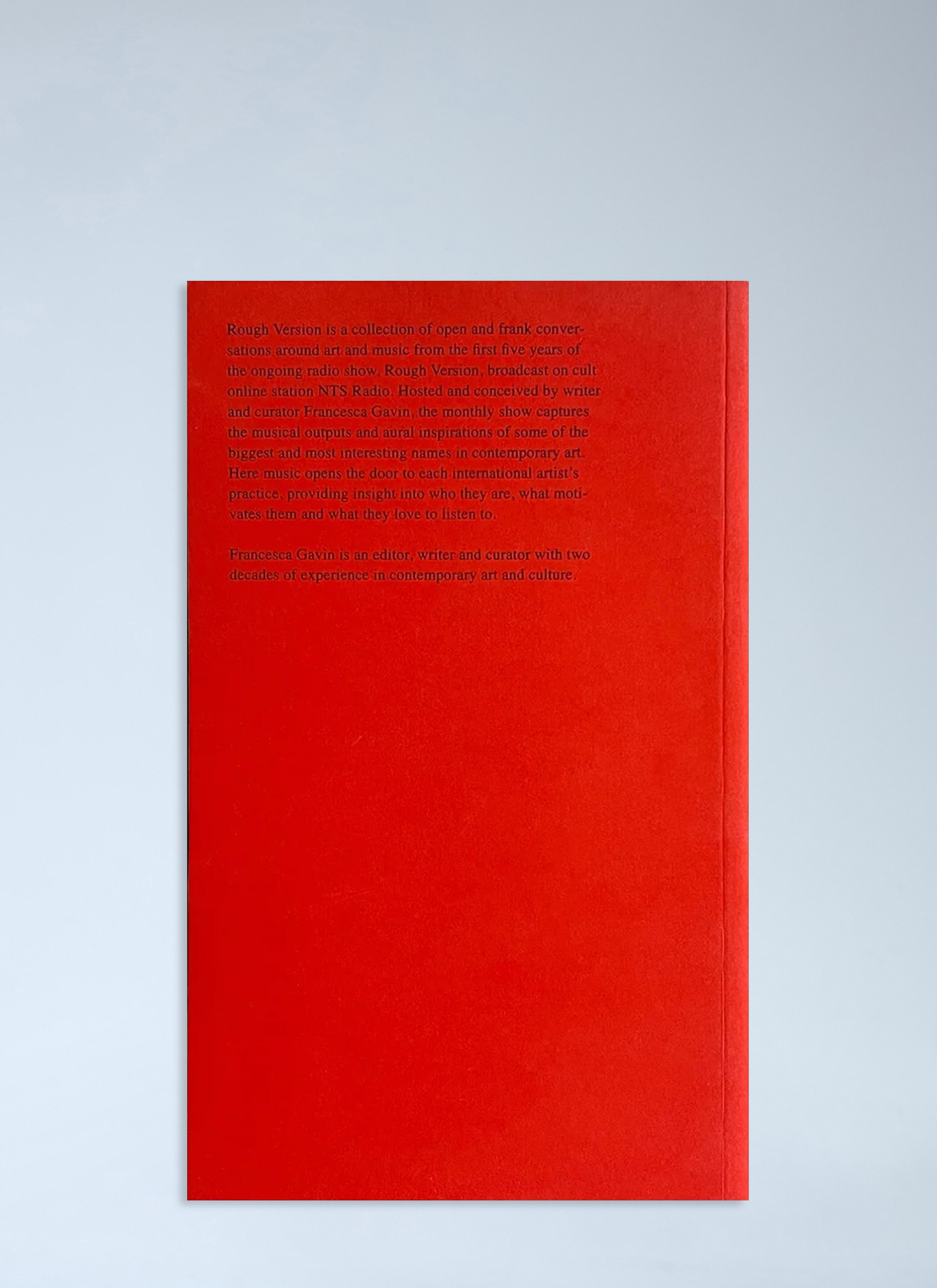 Rough Version, The NTS Interviews With Francesca Gavin, 2016-2021 Book