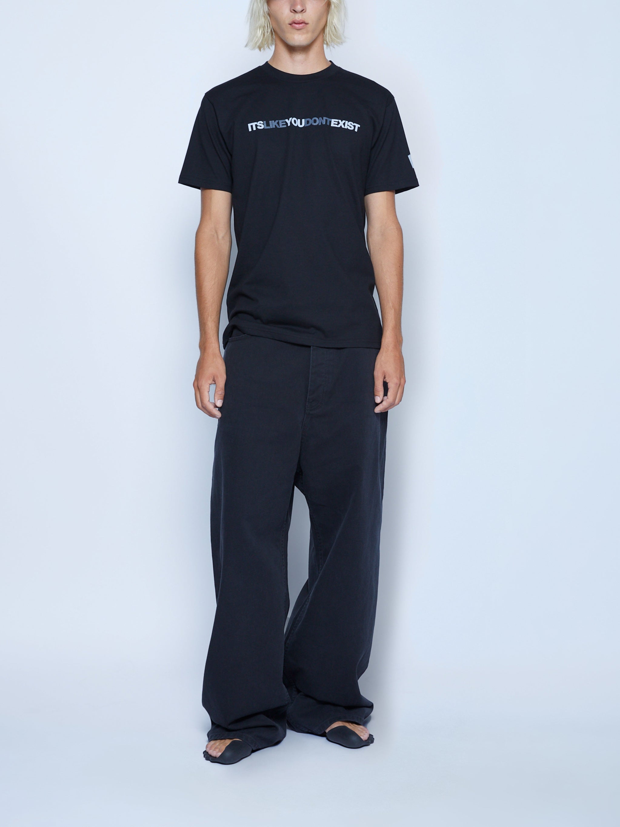 It's Like You Don't Exist T-Shirt